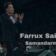 Farrux Saidov Samandarman Concert Version 2019