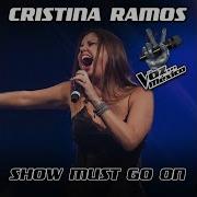 Cristina Ramos Show Must Go On Audio