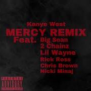 Kanye West Mercy Remix