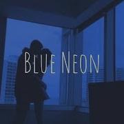 Blue Neon Aidan Gallagher Lyrics