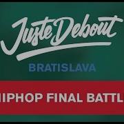 Juste Debout Bratislava 2017 Hip Hop Final Battle Andrey Stylez Nastya X Jeka Kadet