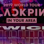 Blackpink Vs Twice Concert Intro