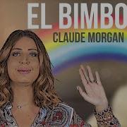 El Bimbo Claude Morgan