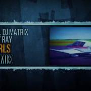 I Love Girls Feat Kenny Ray Tobix Remix Extended