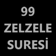 97 Zelzele Suresi