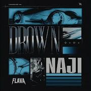 Naji Drown Extended Mix