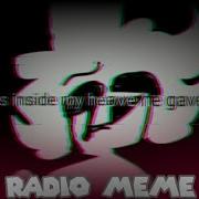 Radio Meme Slowed