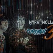 Myrat Molla Supermen Minus Mp3