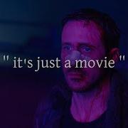 It S Just A Movie