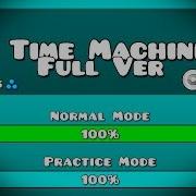 Geometry Dash Time Machine Full Version