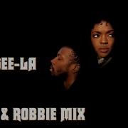 Fugees Fu Gee La Feat Fugees Sly Robbie Remix