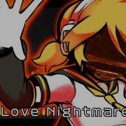 Love Love Nightmare Len