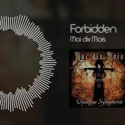 Forbidden By Moi Dix Mois