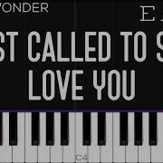 Stevie Wonder I Just Called To Say I Love You Piano