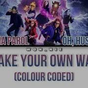 Monster High 2 Trilha Sonora 3 Make Your One Way