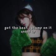 Stamp On It Speed Up