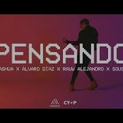 Papi Sousa Pensando Feat Álvaro Díaz Papi Sousa Rauw Alejandro