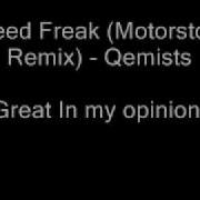 Qemists Speed Freak Motorstorm Remix