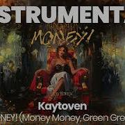 Money Money Green Green Instrumental