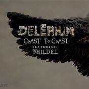 Delerium Feat Phildel Coast To Coast