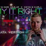 Dj Clau Dave Aguilar X Kevin Karla Say It Right Bachata Version