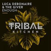 Luca Debonaire Enough Radio Edit