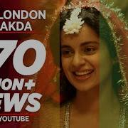 London Thumakda From Queen