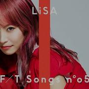 Lisa 紅蓮華 The First Take