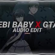 Jalebi Baby X Gta S A Tesher Edit Audio