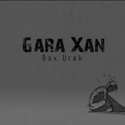 Garaxan Bax Urek Yeni Cover 2023