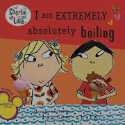 Charlie And Lola I Am Extremely Absolutely