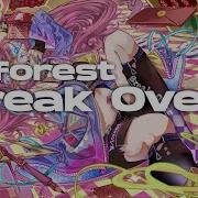 Break Over K Forest