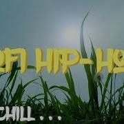 No Copyright Music Chill Lofi Hip Hop Instrumental Copyright Free