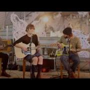 Angus Julia Stone Heart Beats Slow Live Acoustic