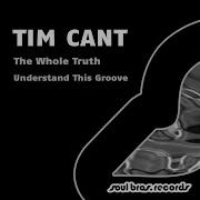 Tim Cant The Whole Truth