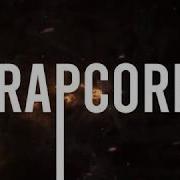 Rapcore Compilation