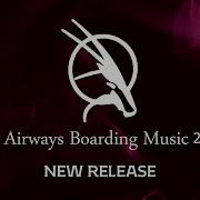 Qatar Airways Boarding Music