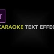 Karaoke Text Effect In Premiere After Effects