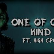 One Of Our Kind Batdr Song Ft High Cpu Ninter