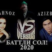 Азизбек Ва Фарахноз Баттл Чанг 2О2О