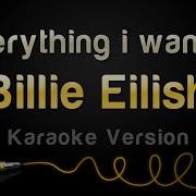 Billie Eilish Everything I Wanted Karaoke Instrumental And Lyrics