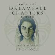 Dreamfall Chapters Reborn Original Soundtrack The House Of All Worlds