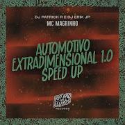 Automotivo Extradimensional Speed Up