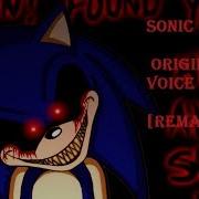 Sonic Exe Remake Voice