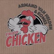 Armand Van Helden Fried Chicken