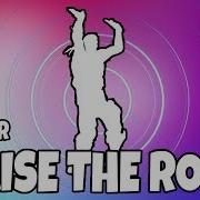 Фортнайт Эмоция Низкий Потолок Emote Raise The Roof Fortnite 1 Hour