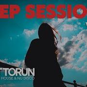 Umut Torun Deep Sessions Vol 11 Vocal Deep House Mix