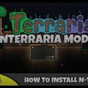 Terraria Tutorial How To Install The N Terraria Mod Terraria 1 2 4