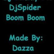 Dj Spider Boom Boom