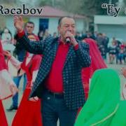 Cavad Recebov Ey Senem